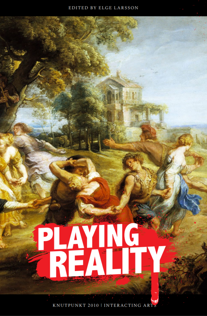 Anthology on nordic live role-playing: Playing Reality